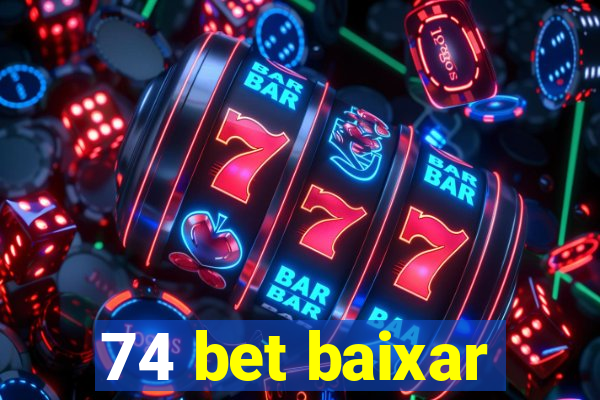 74 bet baixar