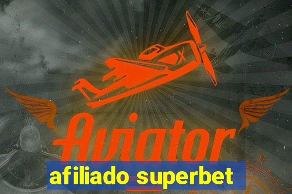 afiliado superbet