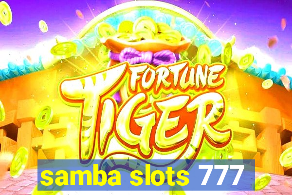 samba slots 777