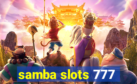 samba slots 777