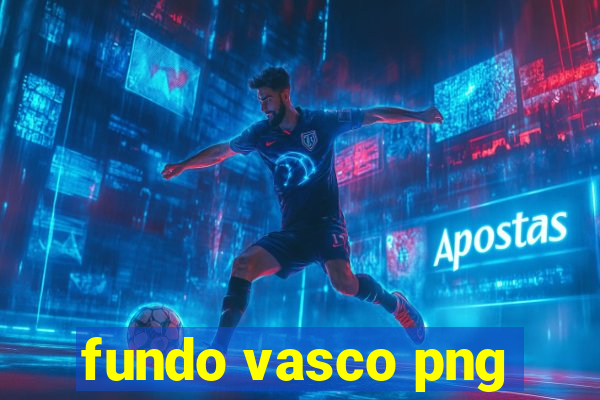 fundo vasco png