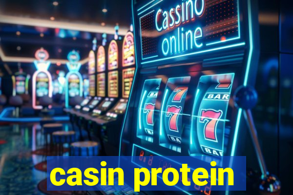 casin protein