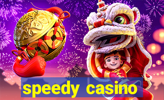 speedy casino