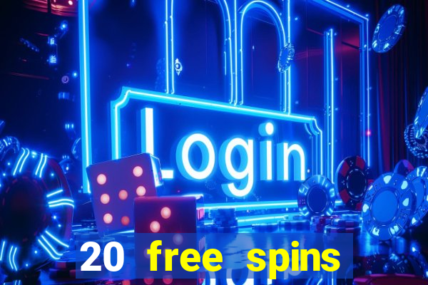 20 free spins casino room