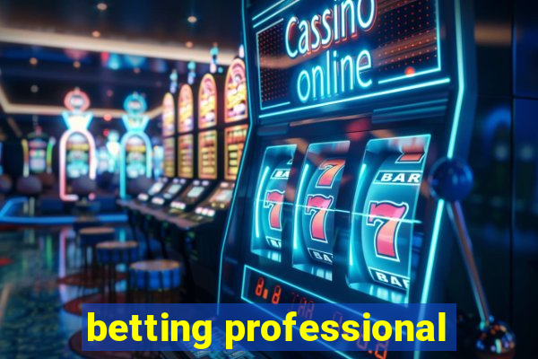 betting professional