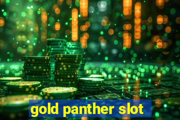 gold panther slot