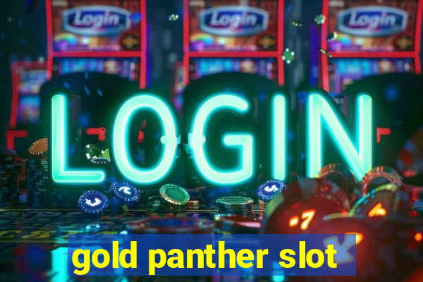 gold panther slot