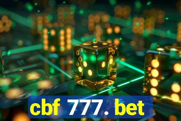 cbf 777. bet