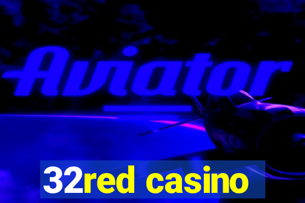 32red casino