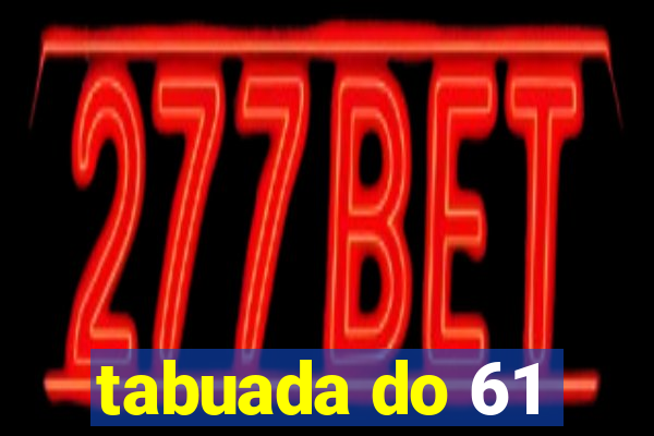 tabuada do 61