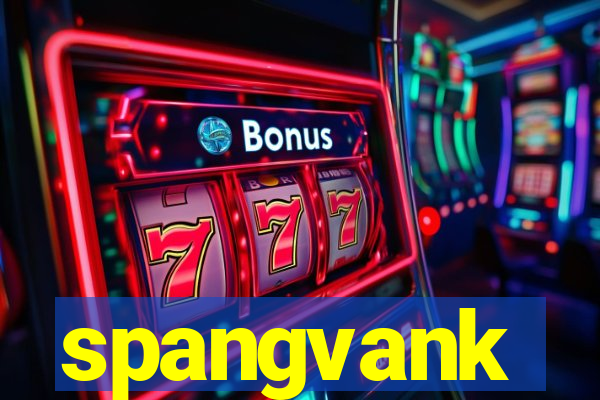 spangvank