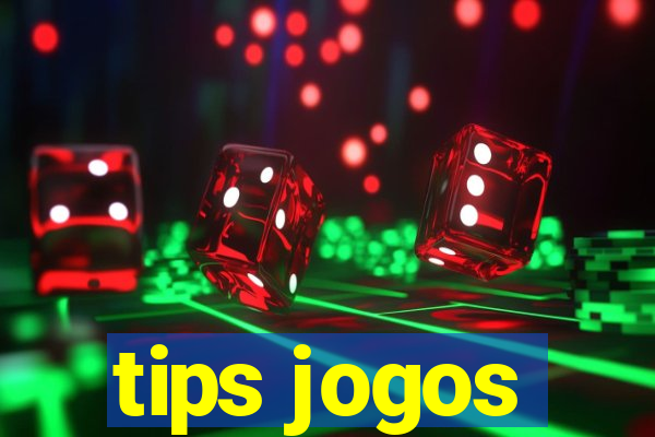 tips jogos