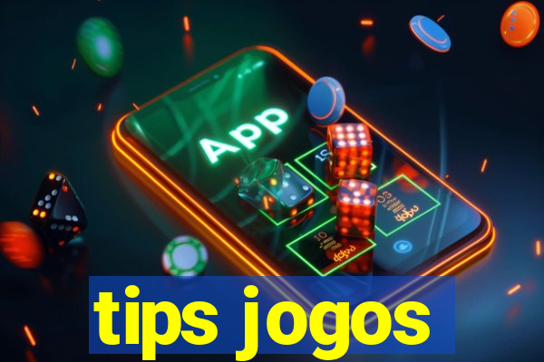 tips jogos