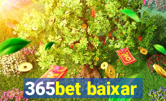 365bet baixar