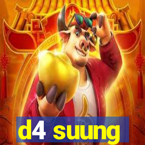 d4 suung