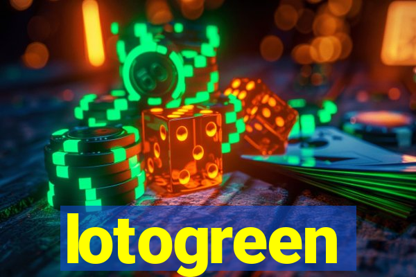 lotogreen