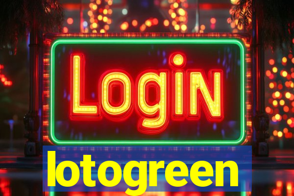 lotogreen