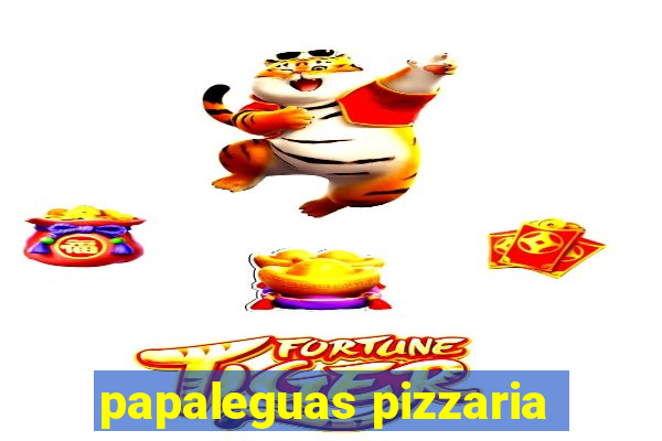 papaleguas pizzaria