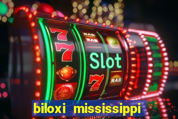 biloxi mississippi ip casino