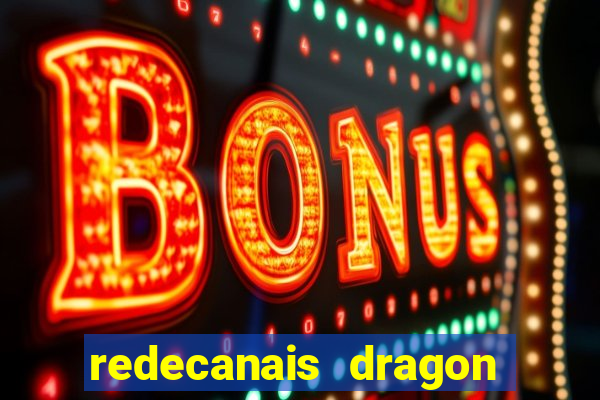 redecanais dragon ball clássico