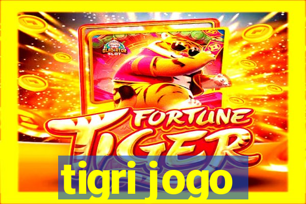 tigri jogo