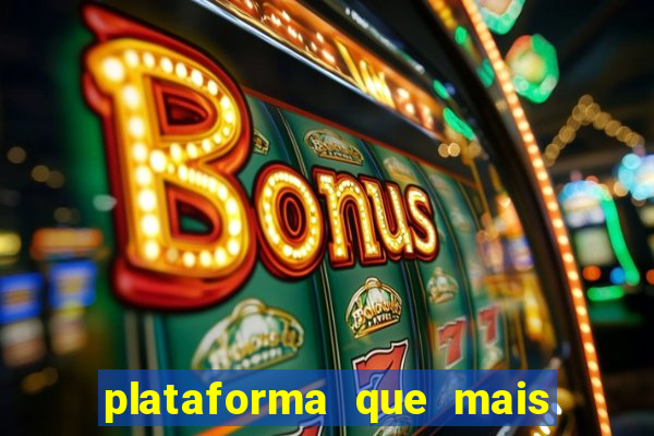 plataforma que mais paga slots