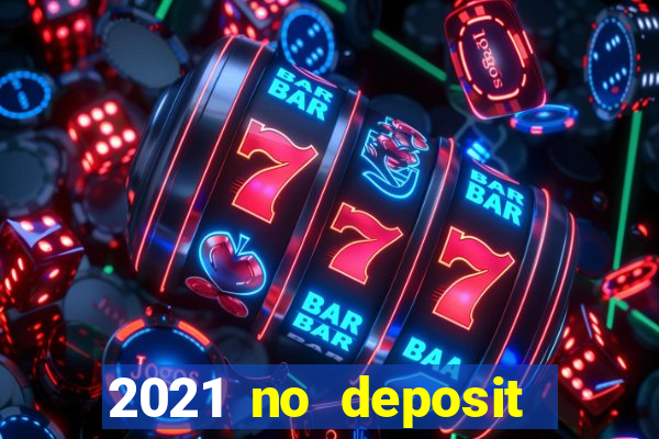 2021 no deposit bonuses wild joker casino