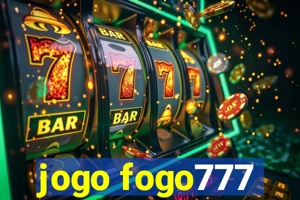 jogo fogo777