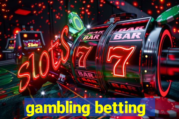 gambling betting