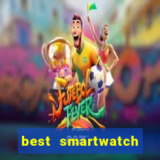 best smartwatch with sim card slot