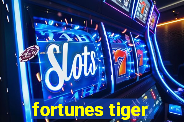 fortunes tiger