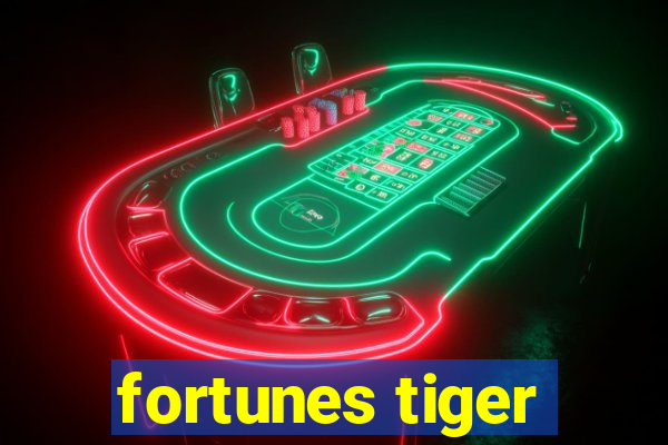 fortunes tiger