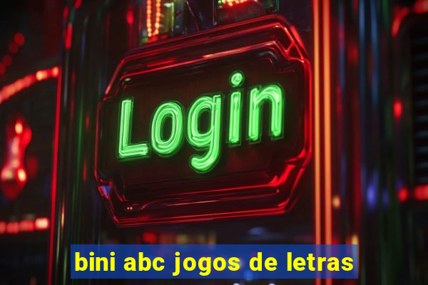 bini abc jogos de letras