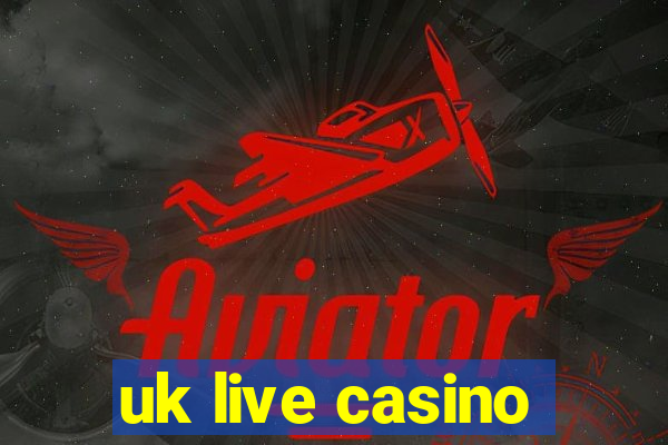 uk live casino