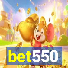 bet550