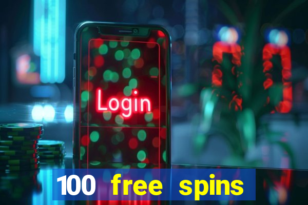 100 free spins casinos reddit