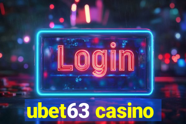 ubet63 casino