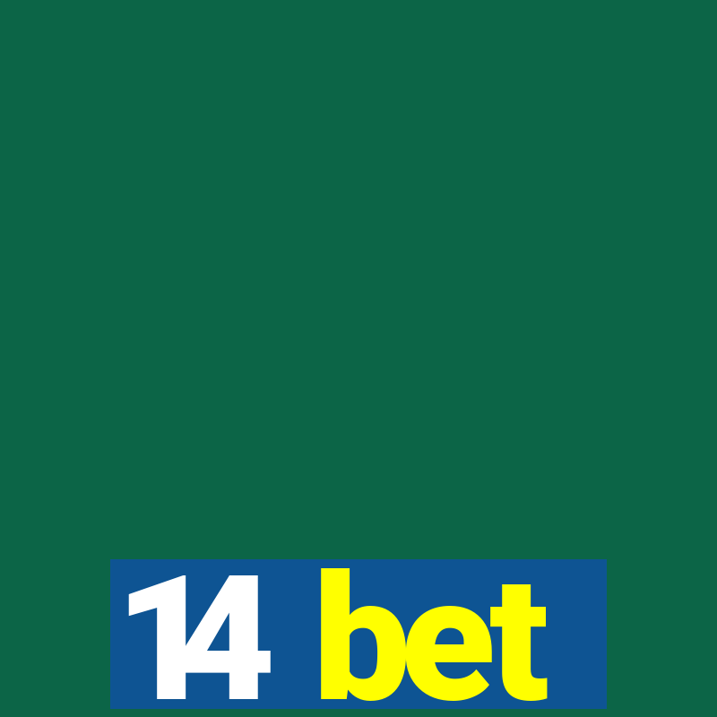 14 bet