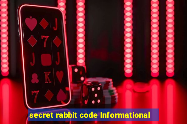 secret rabbit code Informational