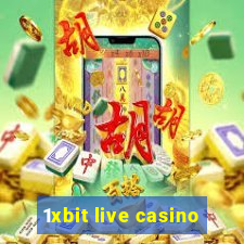 1xbit live casino