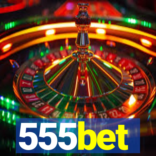 555bet