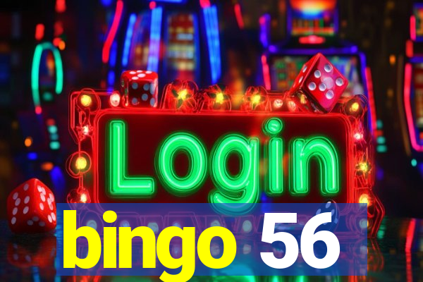 bingo 56