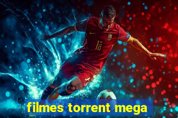 filmes torrent mega