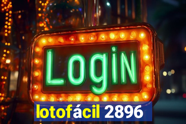 lotofácil 2896