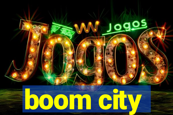 boom city