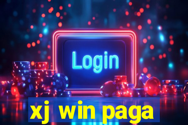 xj win paga