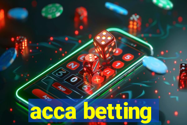 acca betting