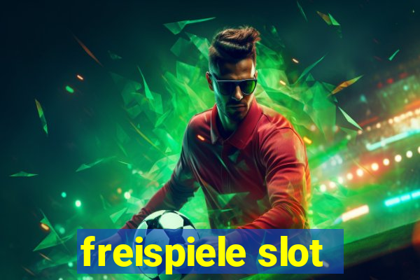 freispiele slot