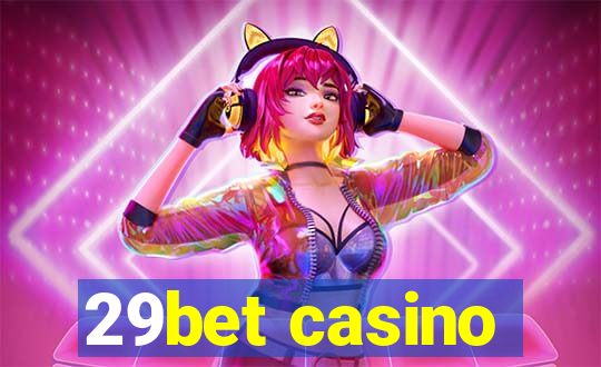 29bet casino