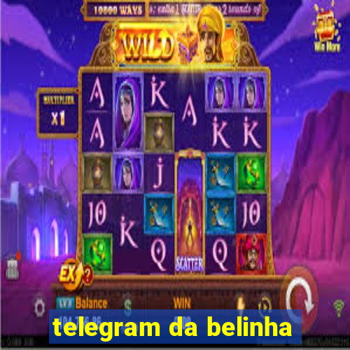 telegram da belinha